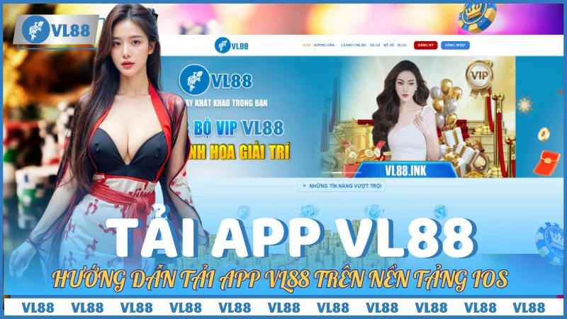 Hướng Dẫn Tải App VL88 Trên Nền Tảng iOS